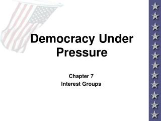 Democracy Under Pressure