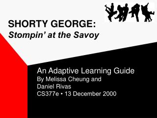 SHORTY GEORGE: Stompin’ at the Savoy