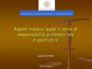 Aspetti medico-legali in tema di responsabilità professionale in psichiatria