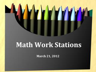 Math Work Stations