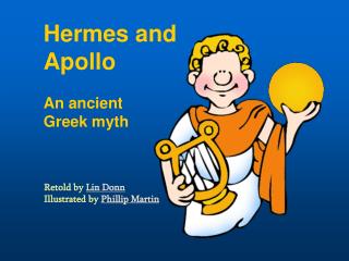 Hermes and Apollo An ancient Greek myth