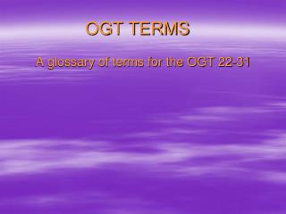 OGT TERMS