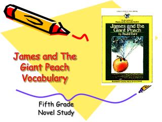 James and The Giant Peach Vocabulary