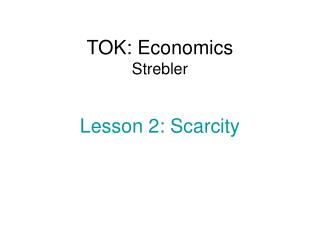 TOK: Economics Strebler