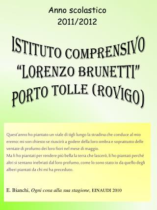 Istituto Comprensivo “Lorenzo Brunetti ” Porto Tolle (Rovigo)