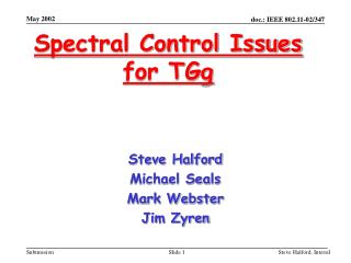 Spectral Control Issues for TGg