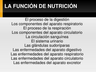 LA FUNCIÓN DE NUTRICIÓN