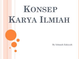 Konsep Karya Ilmiah