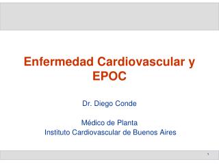 Enfermedad Cardiovascular y EPOC