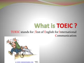 What is TOEIC ?