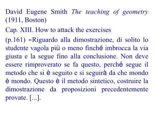 David Eugene Smith The teaching of geometry (1911, Boston)