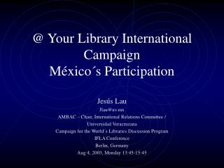 @ Your Library International Campaign México´s Participation
