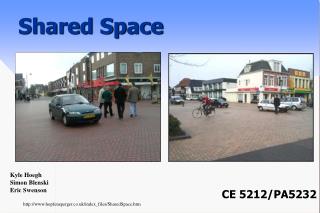 Shared Space