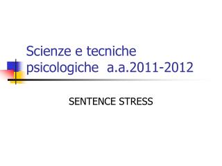 Scienze e tecniche psicologiche a.a.2011-2012