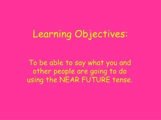 Learning Objectives: