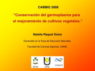 Natalia Raquel Dolce Doctorado en el Área de Recursos Naturales.