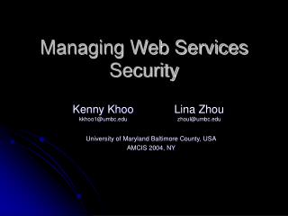 Managing Web Services Security