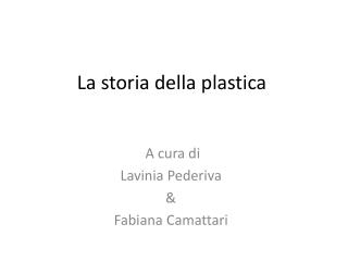 La storia della plastica