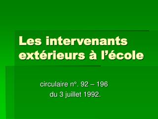 Les intervenants extérieurs à l’école