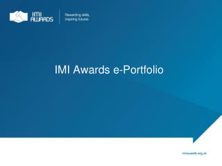 IMI Awards e-Portfolio