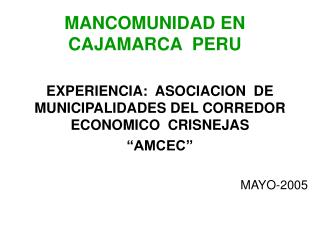 MANCOMUNIDAD EN CAJAMARCA PERU