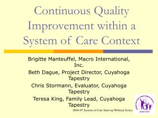 Continuous Quality Improvement within a System of Care Context