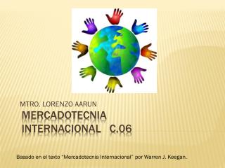 MERCADOTECNIA INTERNACIONAL C.06