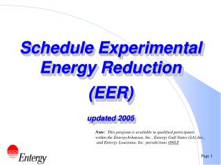 Schedule Experimental Energy Reduction (EER) updated 2005