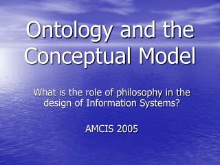 Ontology and the Conceptual Model