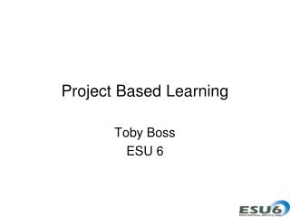 Project Based Learning