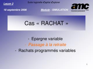 Epargne variable Passage à la retraite Rachats programmés variables