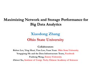 Maximizing Network and Storage Performance for Big Data Analytics
