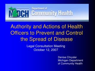 Authority and Actions of Health Officers to Prevent and Control the Spread of Disease