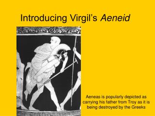 Introducing Virgil’s Aeneid