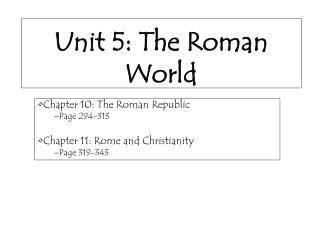 Unit 5: The Roman World