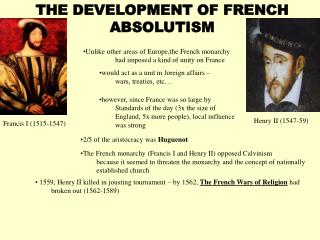 THE DEVELOPMENT OF FRENCH ABSOLUTISM