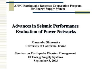 APEC Earthquake Response Cooperation Program for Energy Supply System