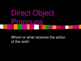 Direct Object Pronouns