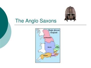 The Anglo Saxons