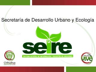 Secretaría de Desarrollo Urbano y Ecología