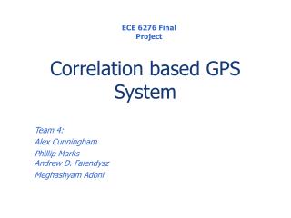 Correlation based GPS System