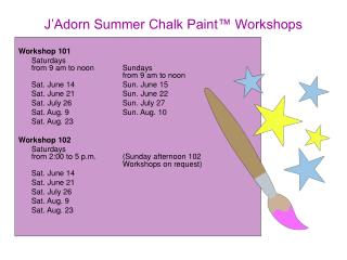 J’Adorn Summer Chalk Paint™ Workshops