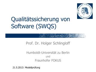 Qualitätssicherung von Software (SWQS)