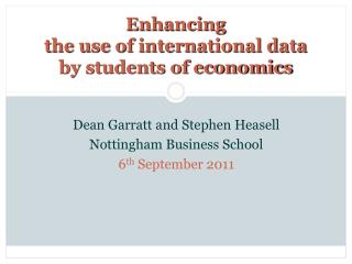 Enhancing the use of international data by students of economics