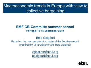 Macroeconomic trends in Europe with view to collective bargaining