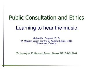 Public Consultation and Ethics