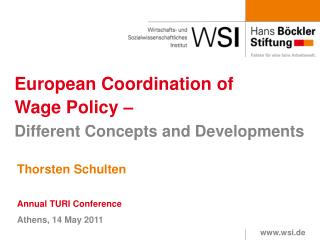 European Coordination of Wage Policy – Different Concepts and Developments