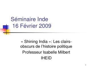 Séminaire Inde 16 Février 2009