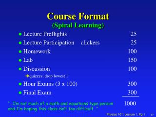 Course Format (Spiral Learning)