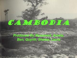 Cambodia